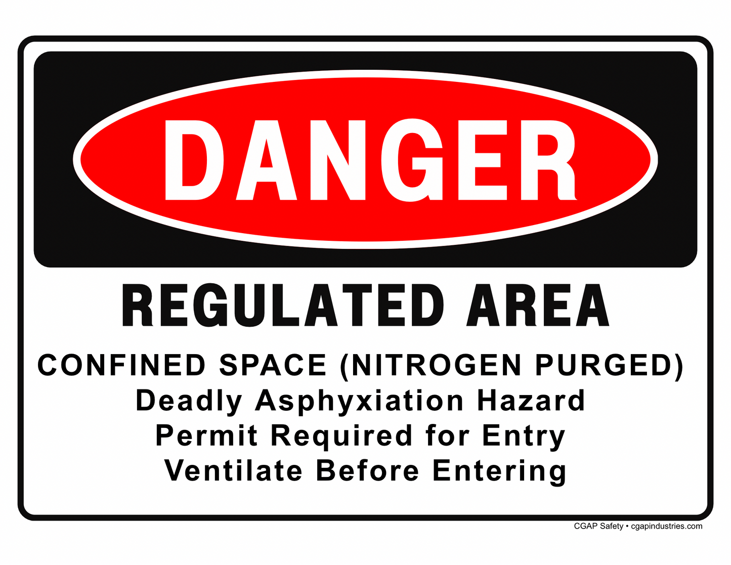 Confined Space Nitrogen Purged Danger Sign – Deadly Asphyxiation Hazard, Permit Required – 8x12 Aluminum – CGAP Safety - CGAP Industries