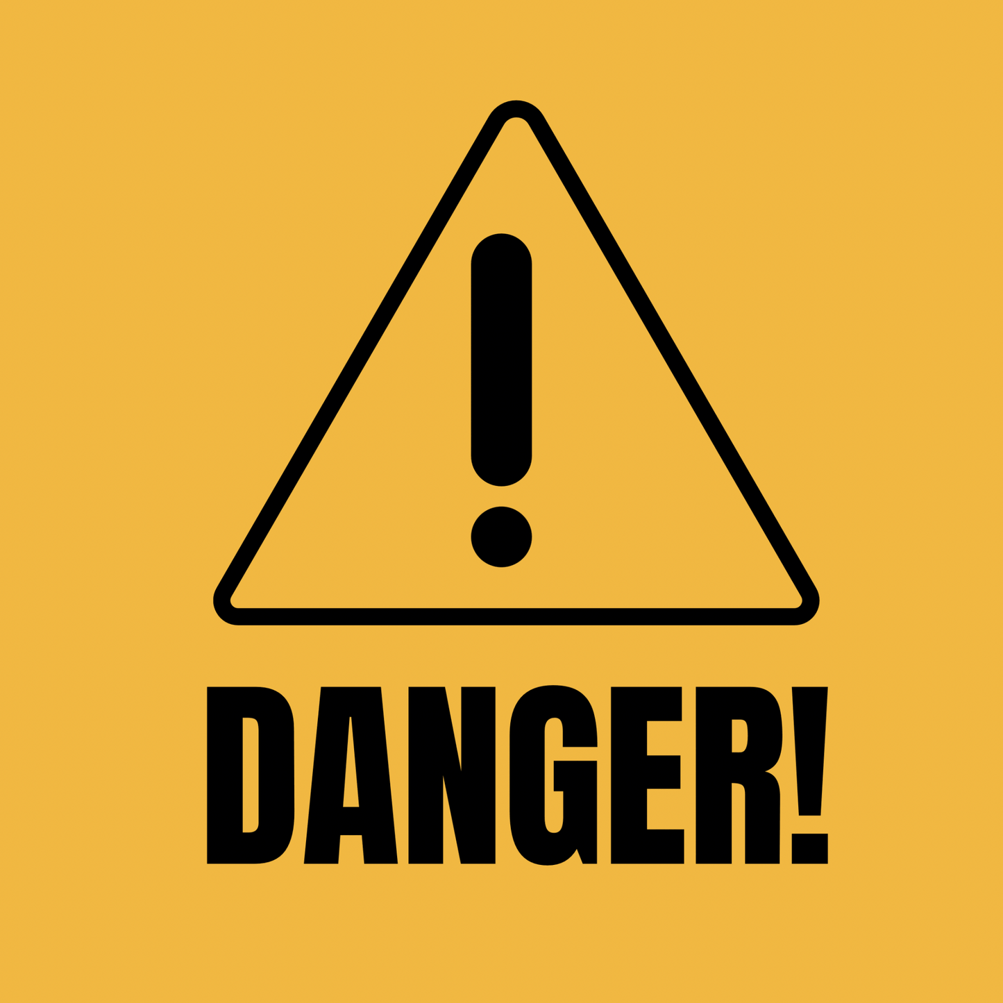 DANGER! — High Visibility Warning Sign (8.5 × 11 in, Peel & Stick, Waterproof) - CGAP Industries