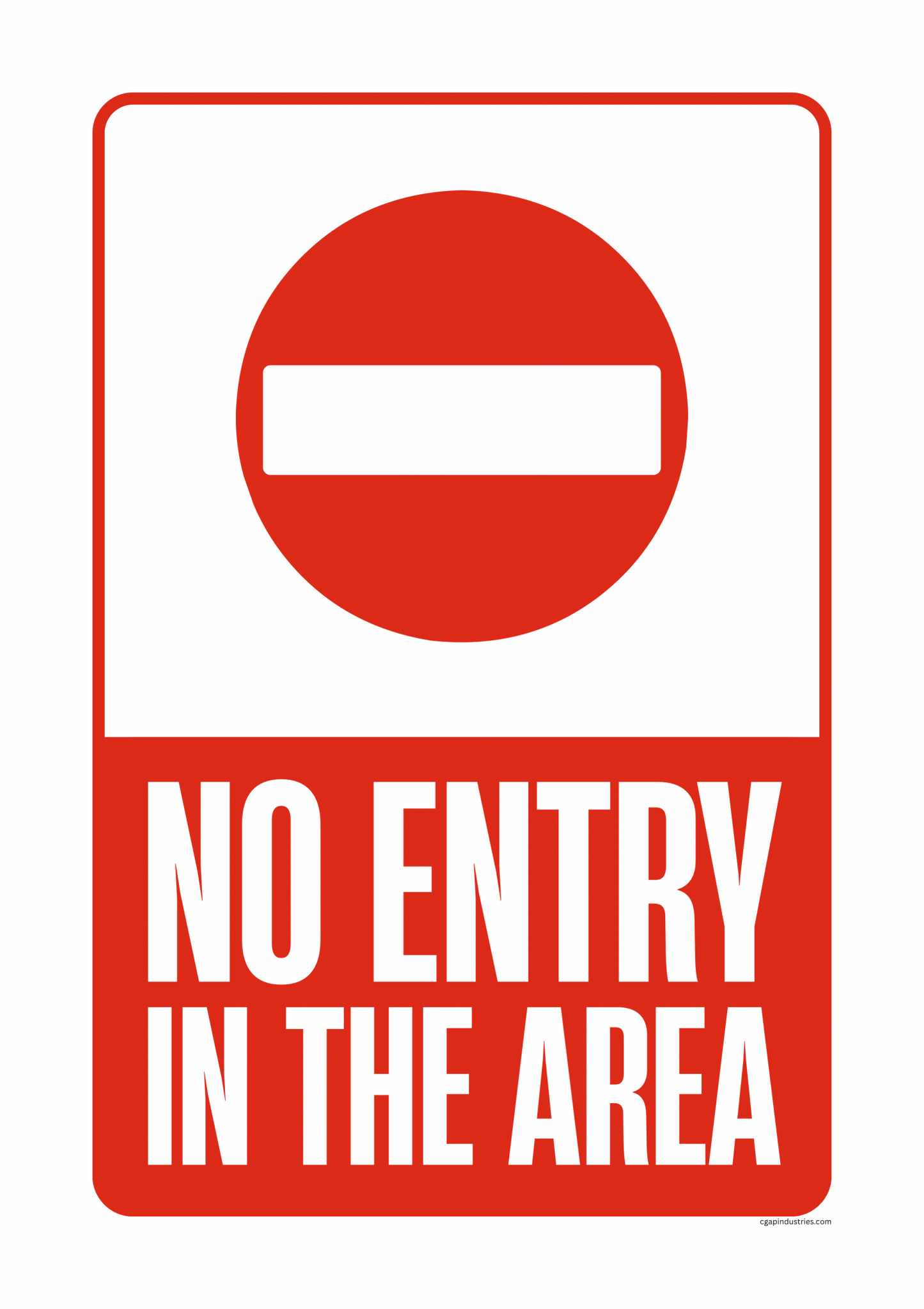 No Entry in the Area – Red Peel - and - Stick Safety Sign (8.5 × 11 in) - CGAP Industries
