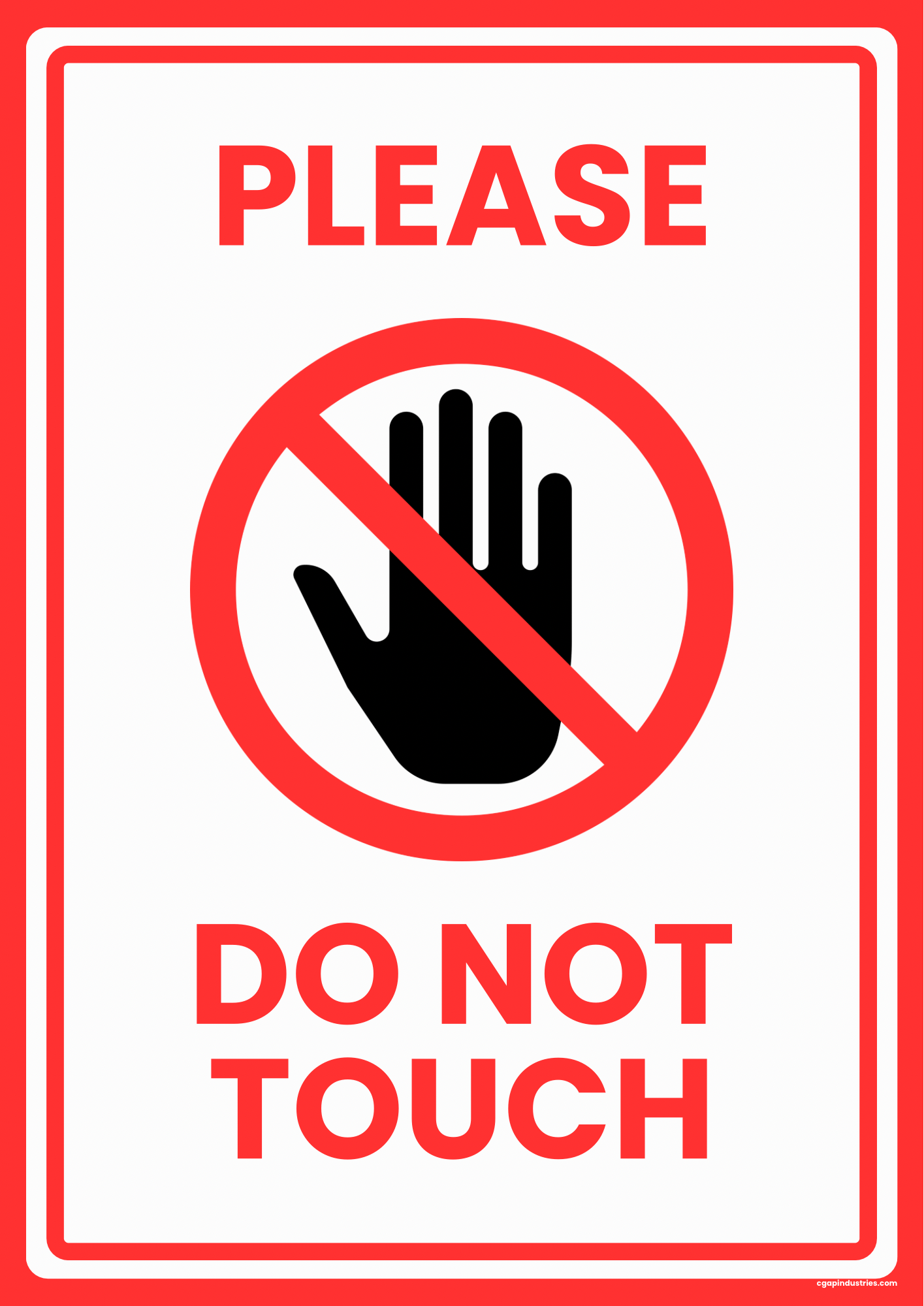 PLEASE DO NOT TOUCH — Safety Warning Sign | Peel - and - Stick Decal (8.5 × 11 in) - CGAP Industries
