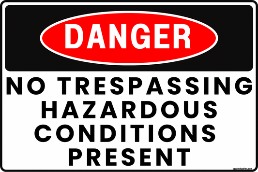 Danger No Trespassing Sign – Hazardous Conditions Present, Keep Out – 8x12 Rust-Resistant Aluminum, UV-Resistant, Pre-Drilled Outdoor Safety Sign by CGAP Safety