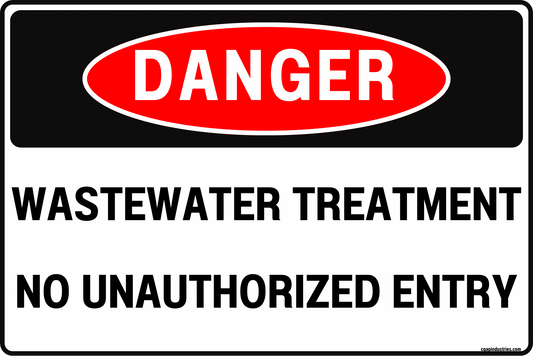 Danger Wastewater Treatment Sign – No Unauthorized Entry – 8x12 Rust-Resistant Aluminum, UV-Resistant, Pre-Drilled – by CGAP Safety