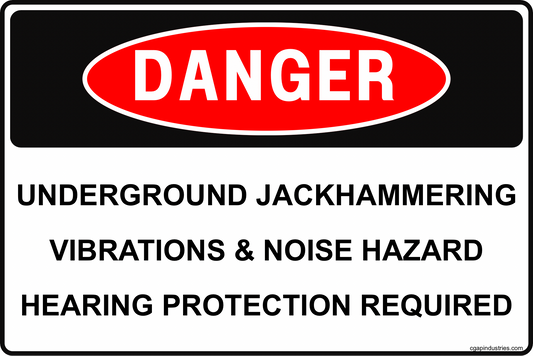 Danger Underground Jackhammering Sign – Vibrations and Noise Hazard Hearing Protection Required, 8x12 Rust-Resistant Aluminum Tunnel and Construction Safety Sign by CGAP Safety