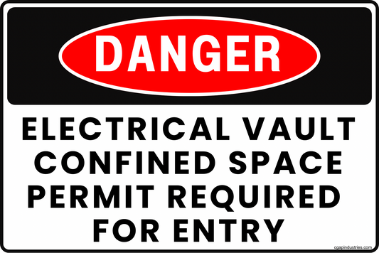 Danger Electrical Vault Sign – Confined Space Permit Required for Entry, 8x12 Rust-Resistant Aluminum Utility Safety Sign by CGAP Safety