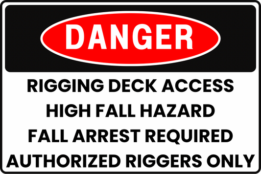 STADIUM RIGGING DECK ACCESS HIGH FALL HAZARD DANGER SAFETY SIGN, 8X12 RUST-RESISTANT ALUMINUM WITH UV-RESISTANT GRAPHICS BY CGAP SAFETY