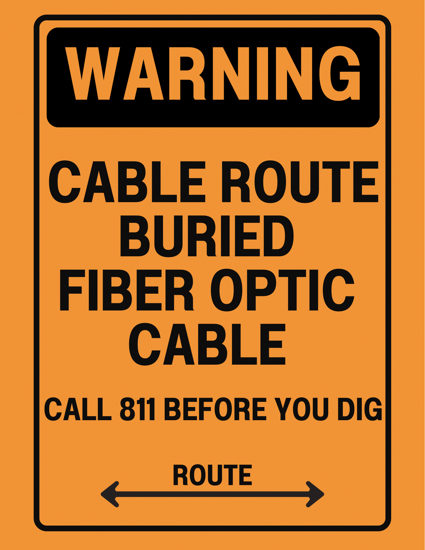 Warning Cable Route Buried Fiber Optic Cable Sign – Call 811 Before You Dig with Directional Route Arrows, 8x12 Rust-Resistant Aluminum Utility Marker by CGAP Safety