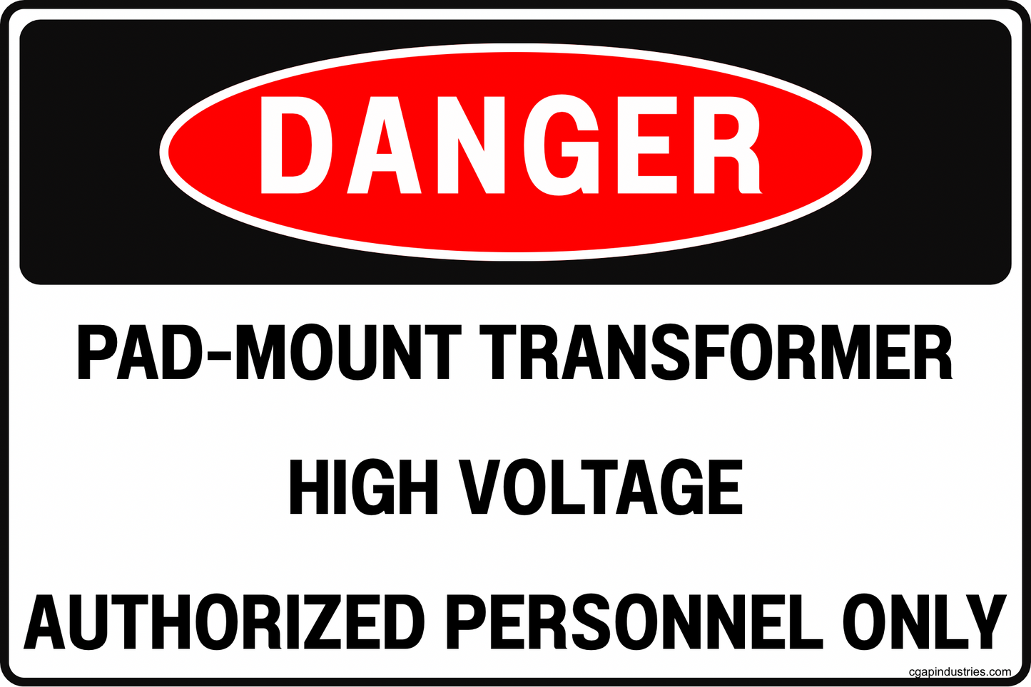 Danger Pad-Mount Transformer Sign – High Voltage Authorized Personnel Only, 8x12 Rust-Resistant Aluminum Electrical Utility Safety Sign by CGAP Safety