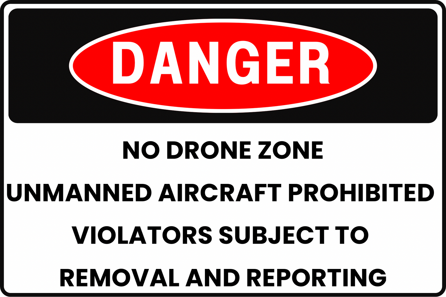 Danger No Drone Zone Sign – UAS/Drone Takeoff & Landing Prohibited, Violators Reported – 8x12 Rust-Resistant Aluminum, UV-Resistant Outdoor Warning Sign by CGAP Safety
