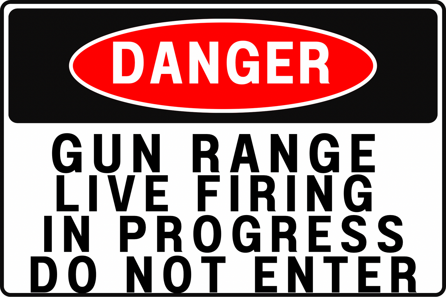 Danger Gun Range Sign – Live Firing In Progress, Do Not Enter – 8x12 Rust-Resistant Aluminum, UV-Resistant Outdoor Safety Sign, Pre-Drilled for Easy Mounting by CGAP Safety