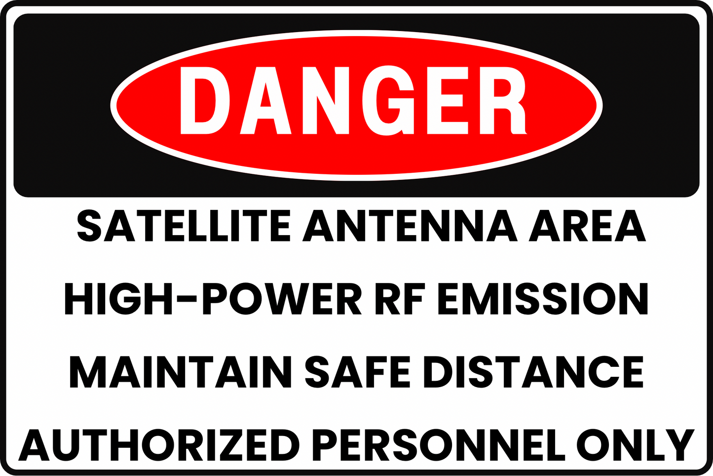 High-Power RF Emission Danger Safety Sign, 8x12 Rust-Resistant Aluminum with UV-Resistant Graphics by CGAP Safety