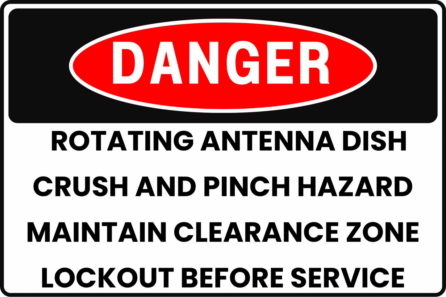 Rotating Antenna Dish Danger Safety Sign, 8x12 Rust-Resistant Aluminum with UV-Resistant Graphics by CGAP Safety
