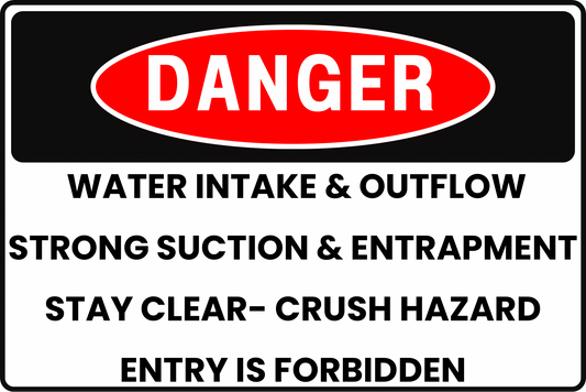 DANGER WATER INTAKE & OUTFLOW PIPES STRONG SUCTION & ENTRAPMENT AND CRUSH HAZARD SAFETY SIGN, 8X12 RUST-RESISTANT ALUMINUM WITH UV-RESISTANT GRAPHICS BY CGAP SAFETY