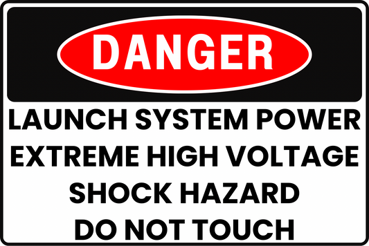 ROLLER COASTER LAUNCH SYSTEM EXTREME HIGH VOLTAGE DANGER SAFETY SIGN, 8X12 RUST-RESISTANT ALUMINUM WITH UV-RESISTANT GRAPHICS BY CGAP SAFETY