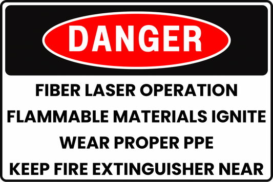 INDUSTRIAL FIBER LASER OPERATION FLAMMABLE MATERIALS IGNITION DANGER SAFETY SIGN, 8X12 RUST-RESISTANT ALUMINUM WITH UV-RESISTANT GRAPHICS BY CGAP SAFETY