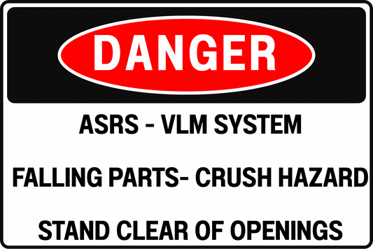 AUTOMATED STORAGE & RETRIEVAL SYSTEM (ASRS) & VERTICAL LIFT MODULE (VLM) FALLING PARTS & CRUSH HAZARD WAREHOUSE DANGER SAFETY SIGN, 8X12 RUST-RESISTANT ALUMINUM WITH UV-RESISTANT BY CGAP SAFETY