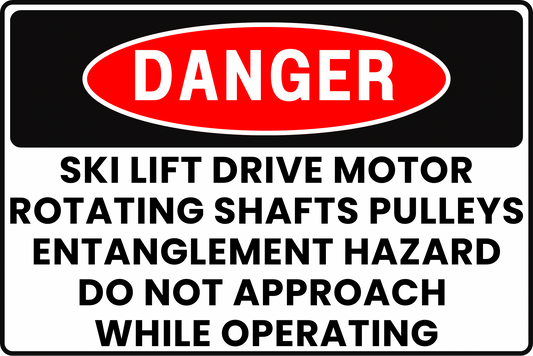 SKI LIFT MOTORS DANGER SIGN – ROTATING PARTS HAZARD – FOR SKI RESORT FACILITIES – 8X12 UV-RESISTANT, RUST-RESISTANT ALUMINUM – PROFESSIONAL FACILITY GRADE – BY CGAP SAFETY