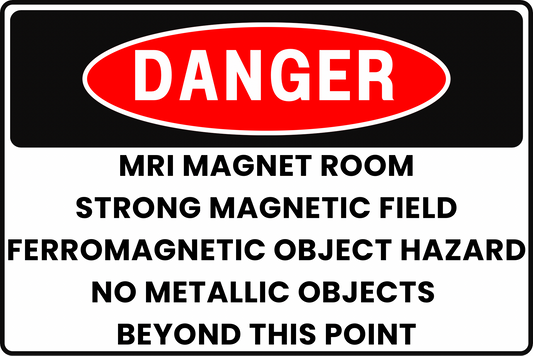 MRI ROOM DANGER SIGN – FERROMAGNETIC PROJECTILE RISK – FOR MEDICAL IMAGING FACILITIES – 8X12 UV-RESISTANT, RUST-RESISTANT ALUMINUM – PROFESSIONAL FACILITY GRADE – BY CGAP SAFETY