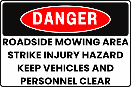 ROADSIDE MOWING DANGER SIGN – STRIKE HAZARD – FOR HIGHWAY MAINTENANCE – 8X12 UV-RESISTANT, RUST-RESISTANT ALUMINUM – PROFESSIONAL FACILITY GRADE – BY CGAP SAFETY