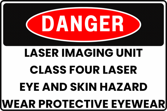 LASER IMAGING DANGER SIGN – CLASS FOUR LASER – FOR MEDICAL AND INDUSTRIAL APPLICATIONS – 8X12 UV-RESISTANT, RUST-RESISTANT ALUMINUM – PROFESSIONAL FACILITY GRADE – BY CGAP SAFETY