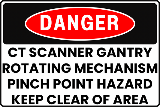 CT SCANNER DANGER SIGN – ROTATING MECHANISM – FOR MEDICAL IMAGING FACILITIES – 8X12 UV-RESISTANT, RUST-RESISTANT ALUMINUM – PROFESSIONAL FACILITY GRADE – BY CGAP SAFETY