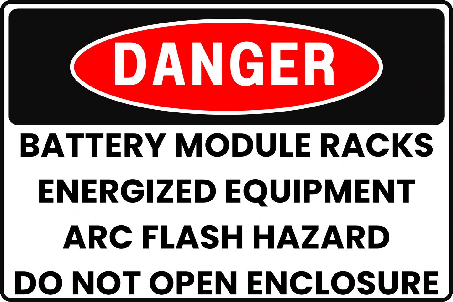 BATTERY MODULE RACKS DANGER SIGN – ARC FLASH HAZARD – FOR ELECTRICAL EQUIPMENT ROOMS – 8X12 UV-RESISTANT, RUST-RESISTANT ALUMINUM – PROFESSIONAL FACILITY GRADE – BY CGAP SAFETY