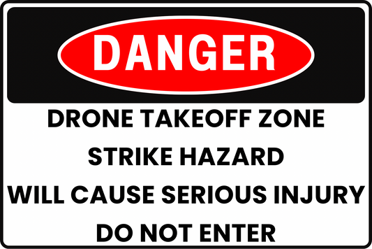 DANGER Drone Takeoff Zone Sign, Strike Hazard, Will Cause Serious Injury, Do Not Enter, Aluminum 12x8, UV-Resistant, Rust-Resistant by CGAP Safety