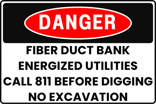 DANGER Fiber Duct Bank Sign, Energized Utilities, Call 811 Before Digging, No Excavation, Aluminum 12x8, UV-Resistant, Rust-Resistant by CGAP Safety