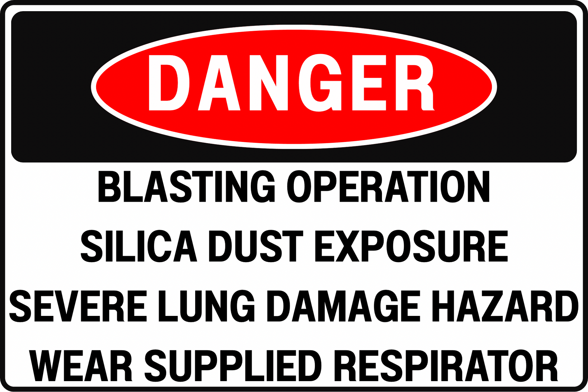 ABRASIVE BLASTING DANGER SIGN – SILICA DUST HAZARD – FOR BLASTING ROOMS AND AREAS – 8X12 UV - RESISTANT, RUST - RESISTANT ALUMINUM – PROFESSIONAL FACILITY GRADE – BY CGAP SAFETY - CGAP Industries