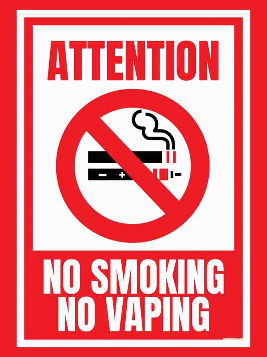 Attention: No Smoking No Vaping Sign – Bold Red Warning Decal (8.5 × 11 in) | CGAP Safety - CGAP Industries