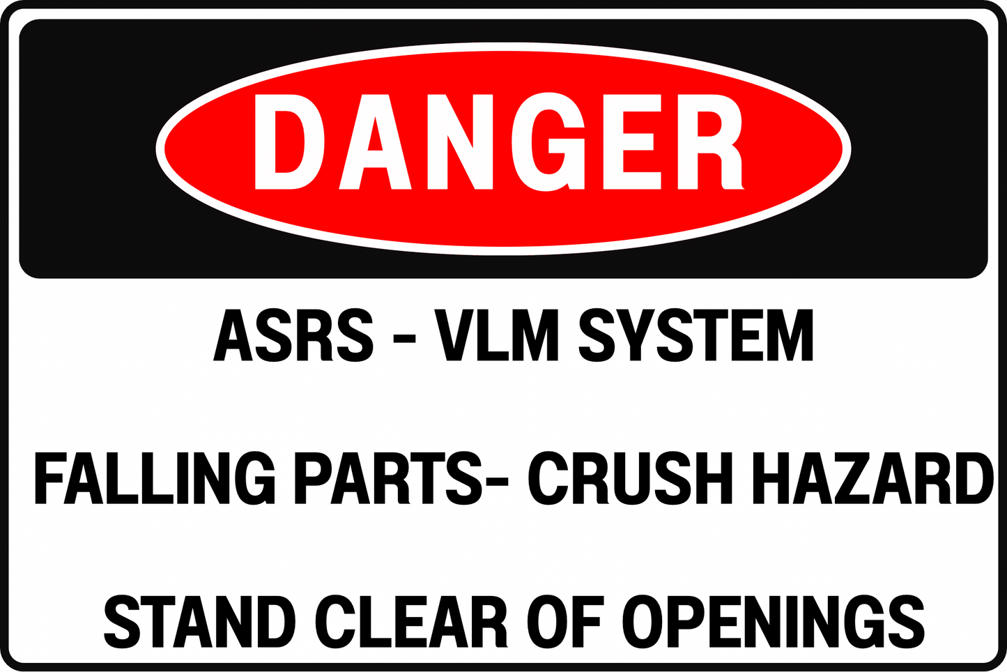 AUTOMATED STORAGE & RETRIEVAL SYSTEM (ASRS) & VERTICAL LIFT MODULE (VLM) FALLING PARTS & CRUSH HAZARD WAREHOUSE DANGER SAFETY SIGN, 8X12 RUST - RESISTANT ALUMINUM WITH UV - RESISTANT BY CGAP SAFETY - CGAP Industries