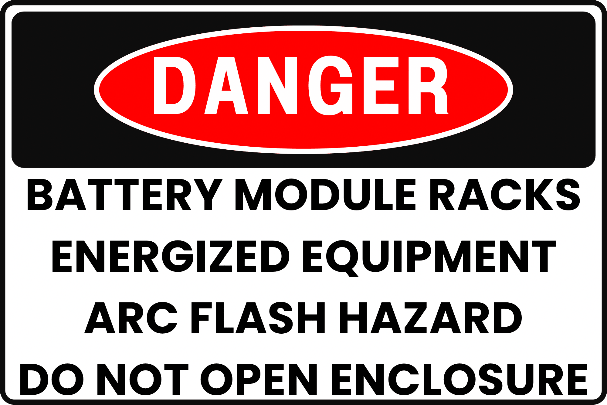 BATTERY MODULE RACKS DANGER SIGN – ARC FLASH HAZARD – FOR ELECTRICAL E ...