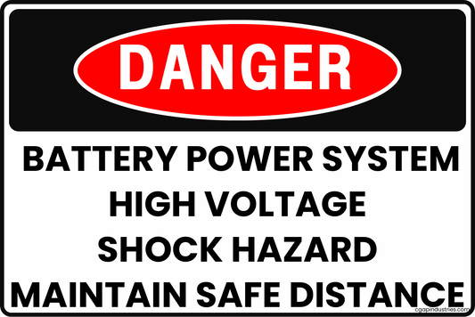 Battery Power System High Voltage Hazard Sign 8x12 Rust - Resistant Aluminum with UV - Resistant Graphics by CGAP Safety - CGAP Industries