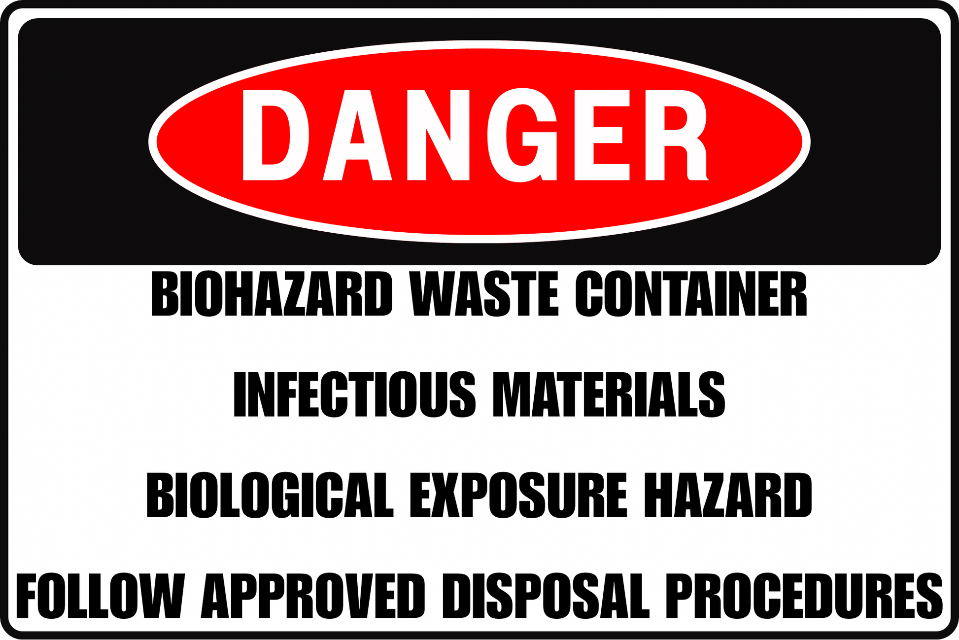 BIOHAZARD WASTE DANGER SIGN – BIOLOGICAL EXPOSURE HAZARD – FOR LABORATORY FACILITY – 8X12 UV - RESISTANT, RUST - RESISTANT ALUMINUM – PROFESSIONAL FACILITY GRADE – BY CGAP SAFETY - CGAP Industries