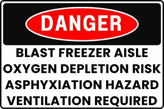 BLAST FREEZER AISLE DANGER SIGN – OXYGEN DEPLETION HAZARD – FOR COLD STORAGE FACILITIES – 8X12 UV - RESISTANT, RUST - RESISTANT ALUMINUM – PROFESSIONAL FACILITY GRADE – BY CGAP SAFETY - CGAP Industries
