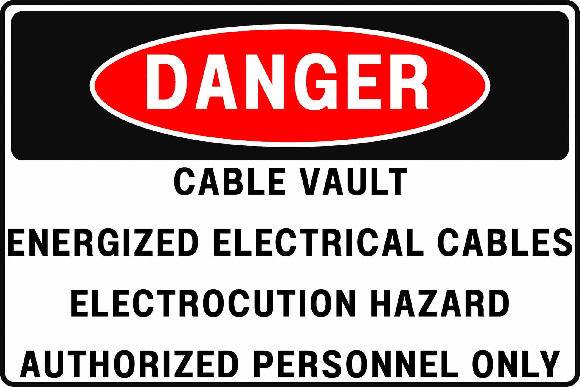 CABLE VAULT ACCESS DANGER SIGN – HIGH VOLTAGE ELECTROCUTION – FOR UTILITY INFRASTRUCTURE – 8X12 UV - RESISTANT, RUST - RESISTANT ALUMINUM – PROFESSIONAL FACILITY GRADE – BY CGAP SAFETY - CGAP Industries