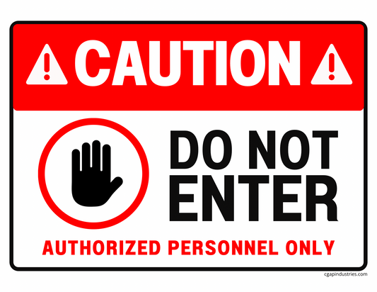 CAUTION — Do Not Enter | Authorized Personnel Only | Peel - and - Stick Safety Decal (8.5 × 11 in) - CGAP Industries