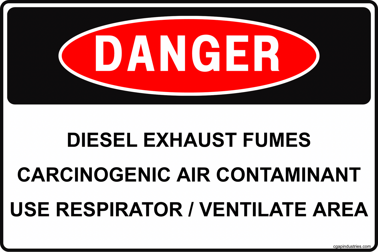 CGAP Safety DANGER – Diesel Exhaust Carcinogen Sign, 8x12 Aluminum, Air Contaminant Warning for Garages & Industrial Facilities - CGAP Industries