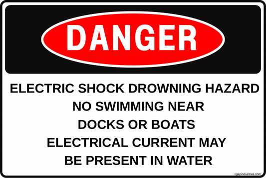 CGAP Safety DANGER – Electric Shock Drowning Hazard Sign, 8x12 in Aluminum, No Swimming Near Docks Safety Sign for Marinas & Lake Homes - CGAP Industries
