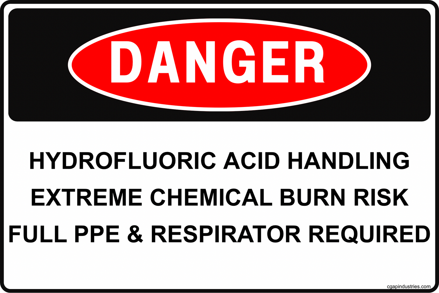 CGAP Safety DANGER – Hydrofluoric Acid Handling Sign, 8x12 Aluminum, Extreme Burn & Toxicity Warning for Labs & Industrial Sites - CGAP Industries