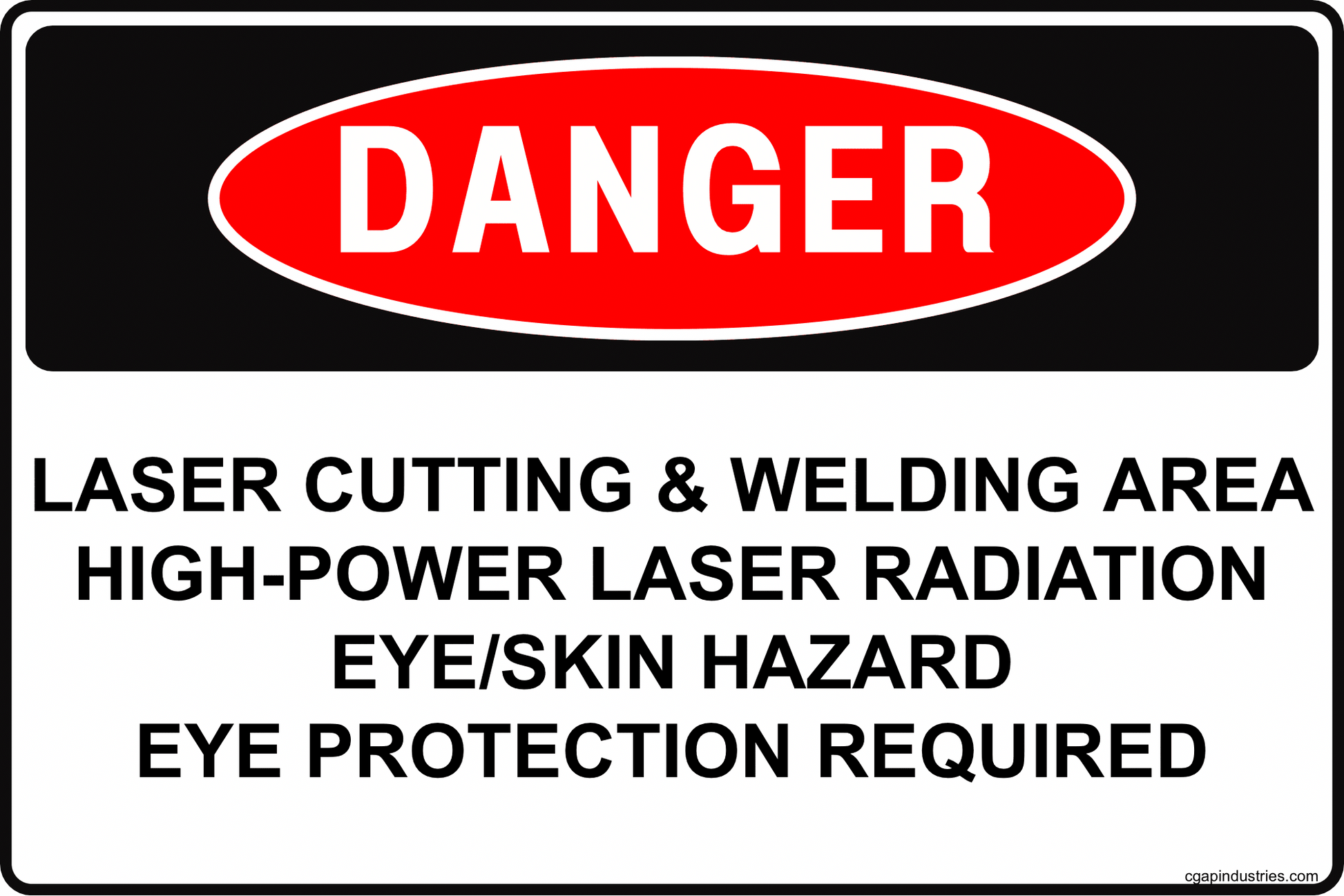 CGAP Safety DANGER – Laser Cutting & Welding Area Sign, 8x12 Aluminum, High - Power Laser Eye & Skin Hazard Sign for Fabrication Shops - CGAP Industries