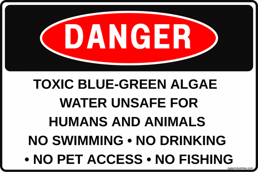 CGAP Safety DANGER – Toxic Blue - Green Algae Sign, 8x12 in Aluminum, Harmful Algal Bloom Water Safety Sign for Lakes, Ponds & Parks - CGAP Industries