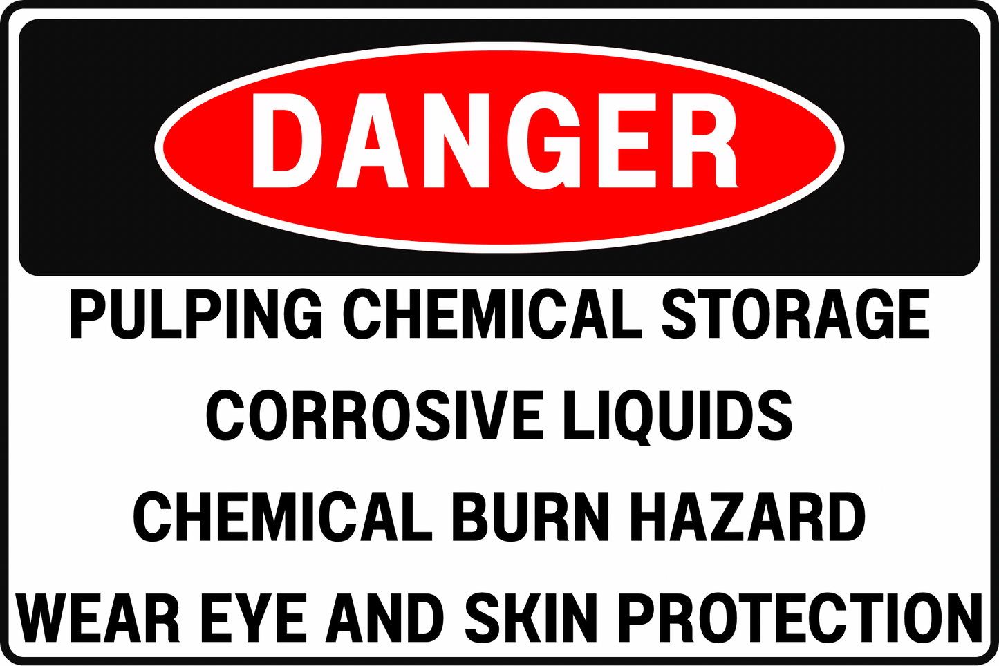 CHEMICAL BURN DANGER SIGN – CORROSIVE LIQUIDS – FOR CHEMICAL PROCESSING – 8X12 UV - RESISTANT, RUST - RESISTANT ALUMINUM – PROFESSIONAL FACILITY GRADE – BY CGAP SAFETY - CGAP Industries