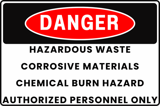 CHEMICAL WASTE DANGER SIGN – CHEMICAL BURN HAZARD – FOR LABORATORY FACILITY – 8X12 UV - RESISTANT, RUST - RESISTANT ALUMINUM – PROFESSIONAL FACILITY GRADE – BY CGAP SAFETY - CGAP Industries