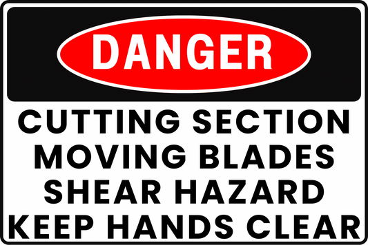 CUTTING SECTION DANGER SIGN – SHEAR HAZARD – FOR PLASTIC MANUFACTURING – 8X12 UV - RESISTANT, RUST - RESISTANT ALUMINUM – PROFESSIONAL FACILITY GRADE – BY CGAP SAFETY - CGAP Industries