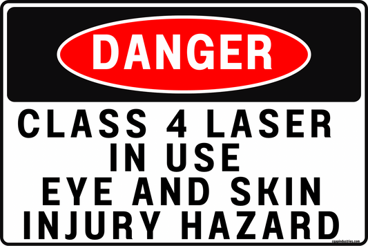 Danger Class 4 Laser In Use Sign – Eye and Skin Injury Hazard, 8x12 Rust - Resistant Aluminum Laser Safety Sign for Laser Engraving Room, CNC Laser Area, Industrial Cutting, Restricted Access Door by CGAP Safety - CGAP Industries