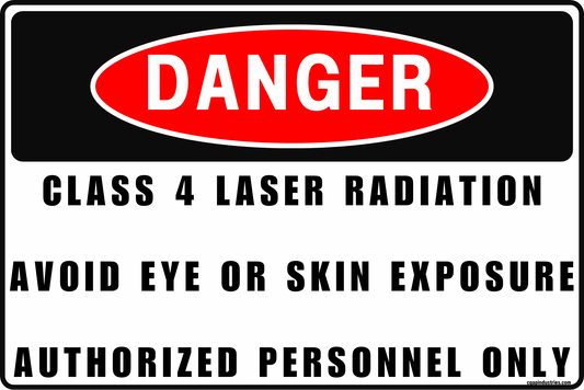 DANGER Class 4 Laser Radiation Sign – Avoid Eye or Skin Exposure – Authorized Personnel Only – Industrial Laser Hazard Sign – 12x8 Rust - Resistant Aluminum by CGAP Safety - CGAP Industries