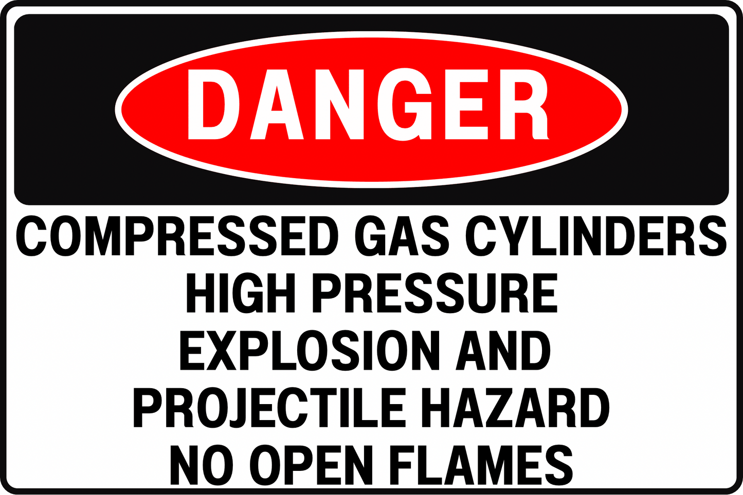 DANGER Compressed Gas Cylinders Sign High Pressure Explosion and Projectile Hazard 8x12 UV Resistant Rust Resistant Aluminum Professional Facility Grade by CGAP Safety - CGAP Industries