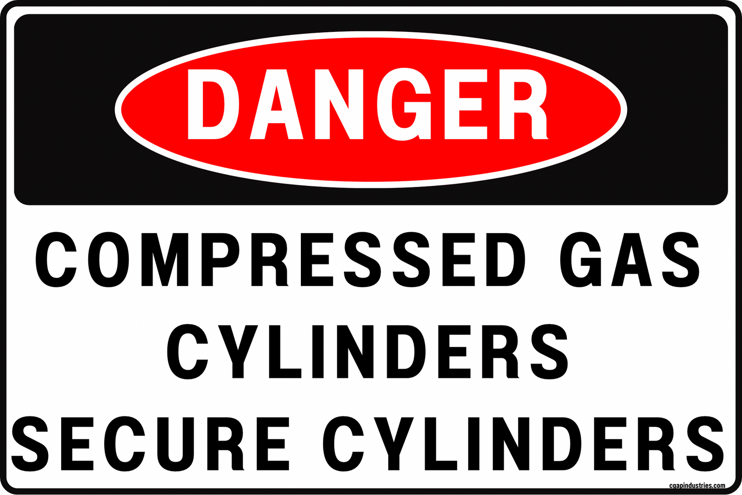 Danger Compressed Gas Cylinders Sign – Secure Cylinders Safety Notice, 8x12 Rust - Resistant Aluminum Gas Bottle Storage Cylinder Restraint Sign for Welding Shop Lab Hospital by CGAP Safety - CGAP Industries