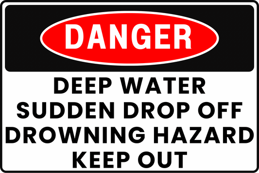 DANGER Deep Water Drop Off Sign, Drowning Hazard, No Swimming, Keep Back, Aluminum 12x8, UV - Resistant, Rust - Resistant by CGAP Safety - CGAP Industries