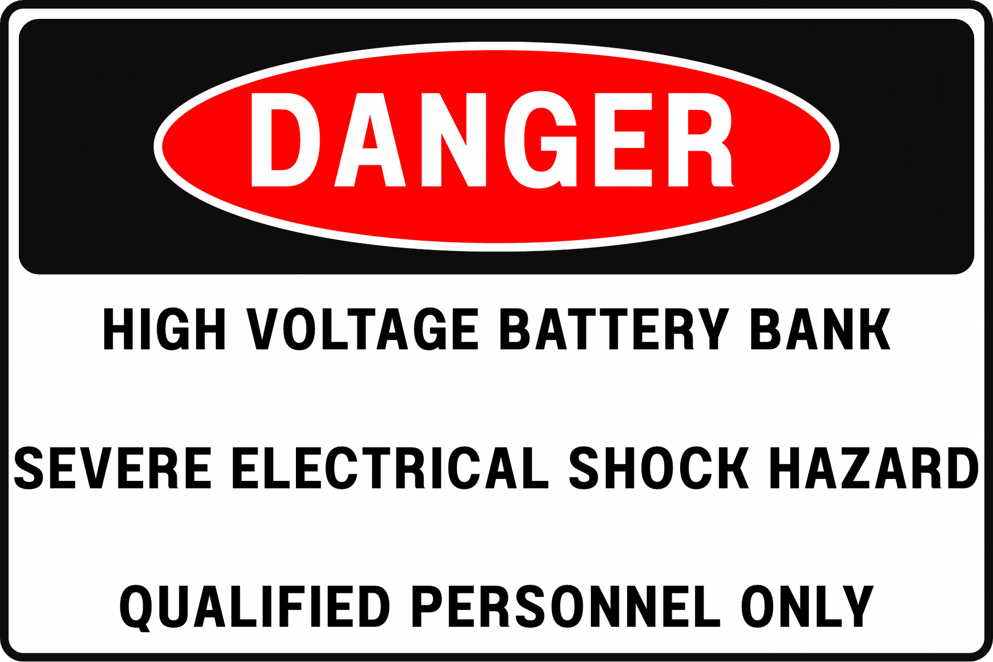 DANGER HIGH VOLTAGE BATTERY BANK ELECTRICAL SHOCK HAZARD SAFETY SIGN, 8X12 RUST - RESISTANT ALUMINUM WITH UV - RESISTANT BY CGAP SAFETY - CGAP Industries